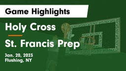 Holy Cross  vs St. Francis Prep  Game Highlights - Jan. 20, 2023