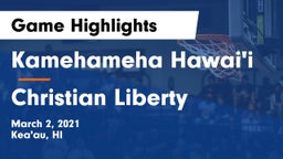 Kamehameha Hawai'i  vs Christian Liberty Game Highlights - March 2, 2021