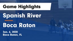 Spanish River  vs Boca Raton  Game Highlights - Jan. 6, 2020