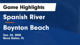 Spanish River  vs Boynton Beach  Game Highlights - Jan. 24, 2020