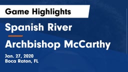 Spanish River  vs Archbishop McCarthy  Game Highlights - Jan. 27, 2020