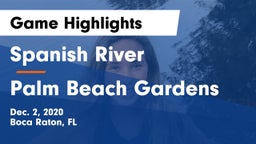 Spanish River  vs Palm Beach Gardens Game Highlights - Dec. 2, 2020