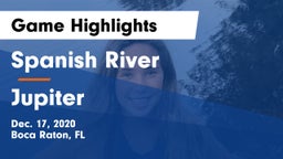 Spanish River  vs Jupiter  Game Highlights - Dec. 17, 2020