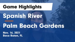 Spanish River  vs Palm Beach Gardens  Game Highlights - Nov. 16, 2021