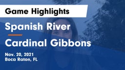 Spanish River  vs Cardinal Gibbons  Game Highlights - Nov. 20, 2021
