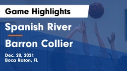 Spanish River  vs Barron Collier  Game Highlights - Dec. 28, 2021