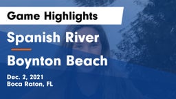 Spanish River  vs Boynton Beach Game Highlights - Dec. 2, 2021