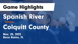 Spanish River  vs Colquitt County  Game Highlights - Nov. 20, 2023