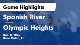 Spanish River  vs Olympic Heights  Game Highlights - Dec. 8, 2023