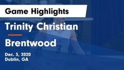 Trinity Christian  vs Brentwood  Game Highlights - Dec. 3, 2020