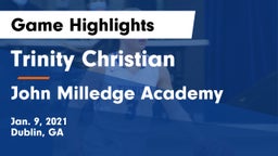 Trinity Christian  vs John Milledge Academy  Game Highlights - Jan. 9, 2021
