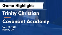 Trinity Christian  vs Covenant Academy  Game Highlights - Jan. 23, 2021
