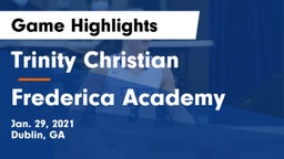 Trinity Christian  vs Frederica Academy  Game Highlights - Jan. 29, 2021