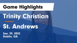 Trinity Christian  vs St. Andrews  Game Highlights - Jan. 29, 2022