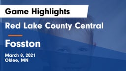 Red Lake County Central vs Fosston  Game Highlights - March 8, 2021