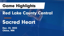 Red Lake County Central vs Sacred Heart  Game Highlights - Dec. 22, 2023