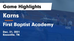 Karns  vs First Baptist Academy Game Highlights - Dec. 21, 2021