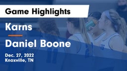 Karns  vs Daniel Boone  Game Highlights - Dec. 27, 2022