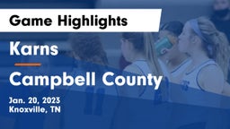Karns  vs Campbell County  Game Highlights - Jan. 20, 2023