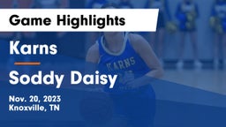 Karns  vs Soddy Daisy  Game Highlights - Nov. 20, 2023