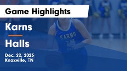 Karns  vs Halls  Game Highlights - Dec. 22, 2023