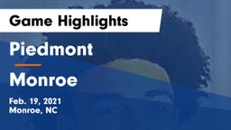 Piedmont  vs Monroe  Game Highlights - Feb. 19, 2021