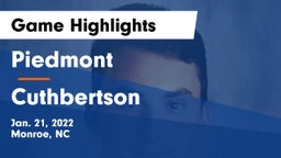 Piedmont  vs Cuthbertson  Game Highlights - Jan. 21, 2022