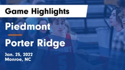 Piedmont  vs Porter Ridge  Game Highlights - Jan. 25, 2022