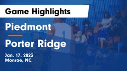 Piedmont  vs Porter Ridge  Game Highlights - Jan. 17, 2023