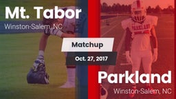 Matchup: Mt. Tabor High vs. Parkland  2017
