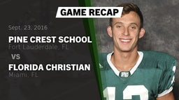 Recap: Pine Crest School vs. Florida Christian  2016