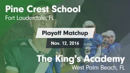Matchup: Pine Crest High vs. The King's Academy 2016