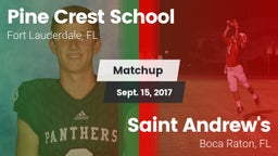 Matchup: Pine Crest High vs. Saint Andrew's  2017