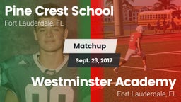 Matchup: Pine Crest High vs. Westminster Academy 2017