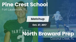 Matchup: Pine Crest High vs. North Broward Prep  2017