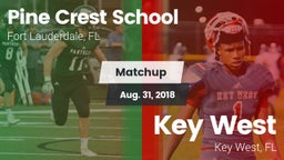 Matchup: Pine Crest High vs. Key West  2018
