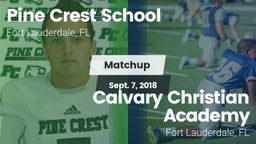 Matchup: Pine Crest High vs. Calvary Christian Academy 2018