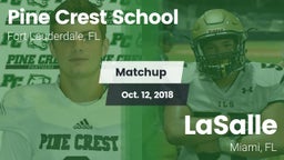 Matchup: Pine Crest High vs. LaSalle  2018