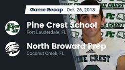 Recap: Pine Crest School vs. North Broward Prep  2018