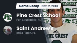 Recap: Pine Crest School vs. Saint Andrew's  2018