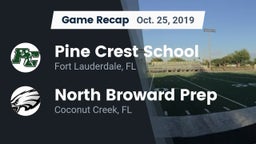 Recap: Pine Crest School vs. North Broward Prep  2019