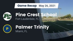 Recap: Pine Crest School vs. Palmer Trinity  2021