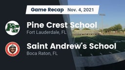 Recap: Pine Crest School vs. Saint Andrew's School 2021