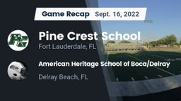 Recap: Pine Crest School vs. American Heritage School of Boca/Delray 2022