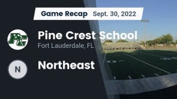 Recap: Pine Crest School vs. Northeast 2022