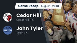 Recap: Cedar Hill  vs. John Tyler  2018