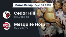 Recap: Cedar Hill  vs. Mesquite Horn  2018