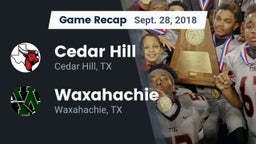 Recap: Cedar Hill  vs. Waxahachie  2018