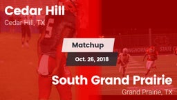 Matchup: Cedar Hill High vs. South Grand Prairie  2018