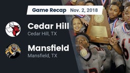 Recap: Cedar Hill  vs. Mansfield  2018
